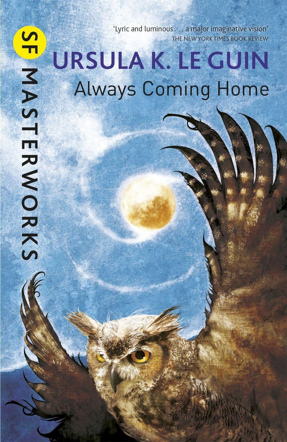 Always Coming Home / Ursula K. Le Guin