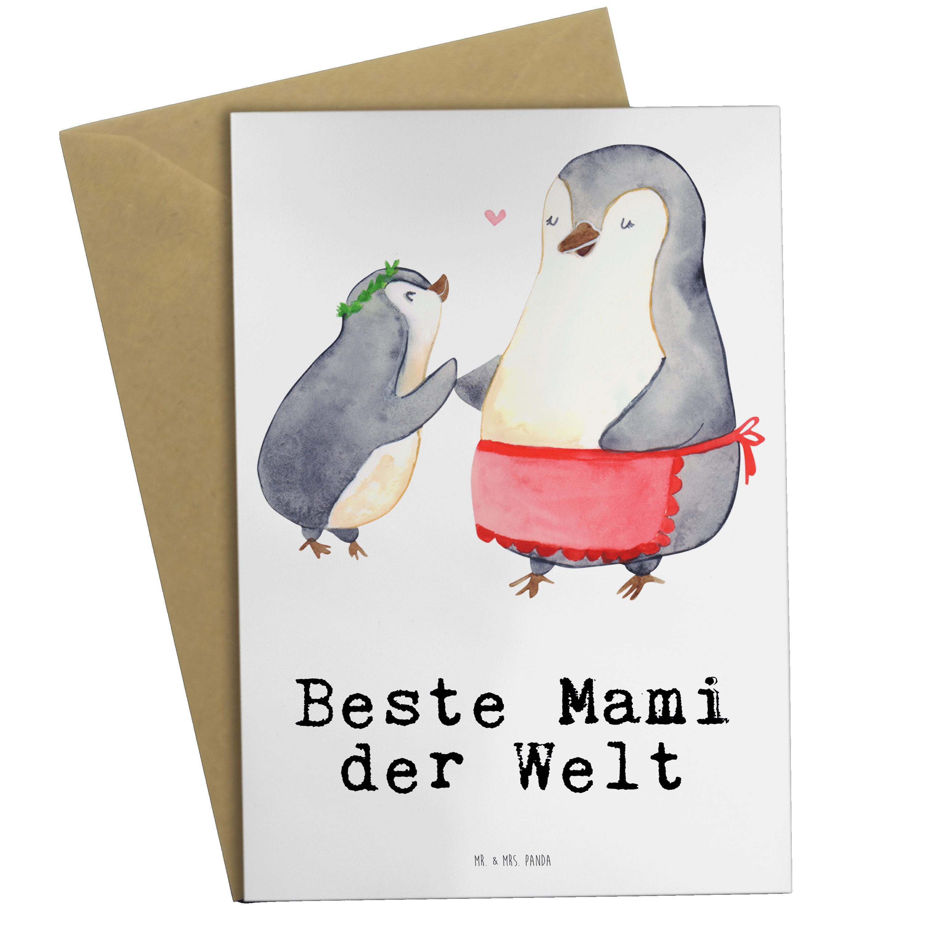 Mr. & Mrs. Panda Grußkarte Pinguin Beste Mami der Welt - Weiß - Geschenk, Glückwunschkarte, Hoch