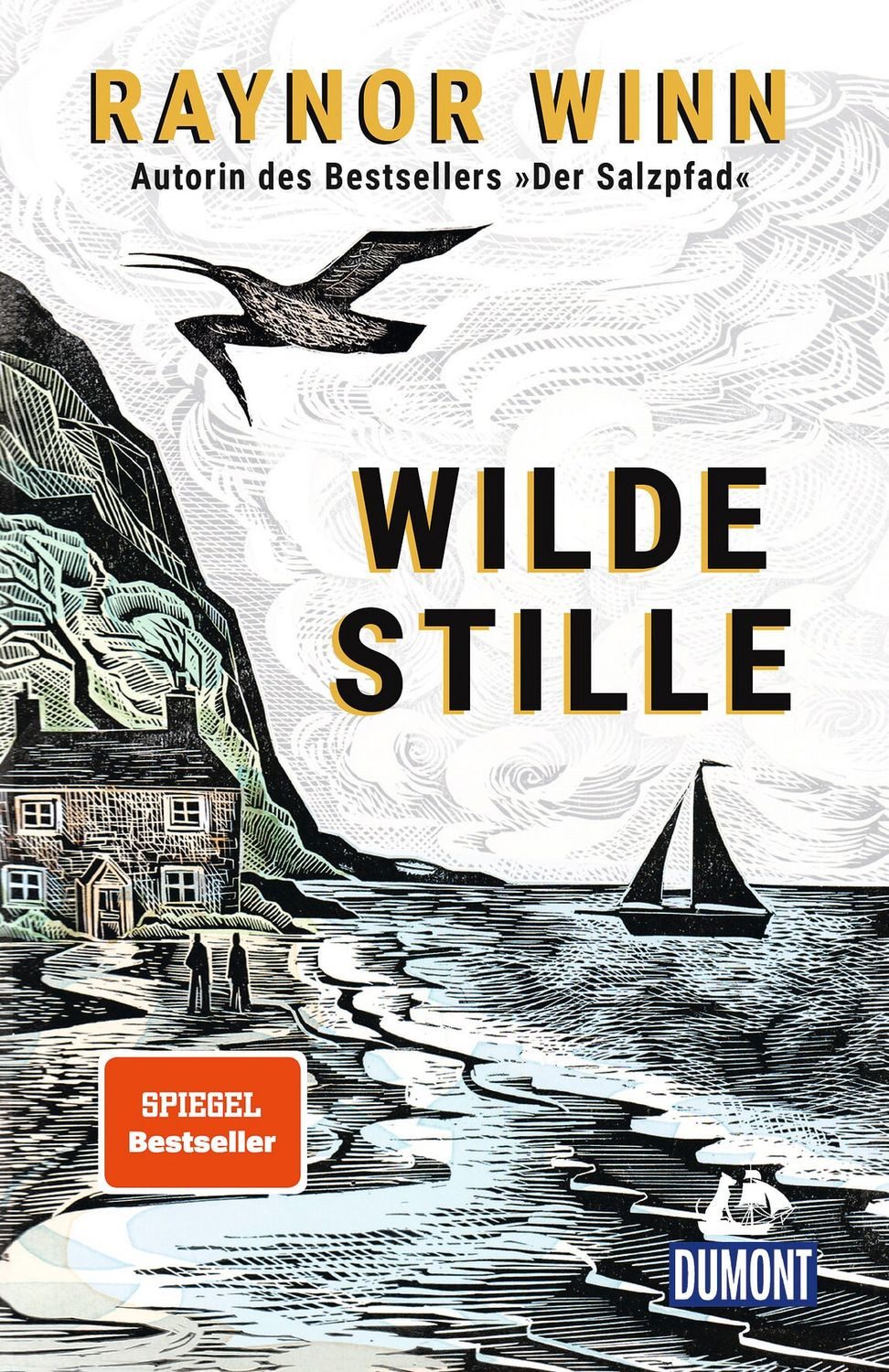 Wilde Stille / Raynor Winn, von der Autorin des Bestsellers »Der Salzpfad«