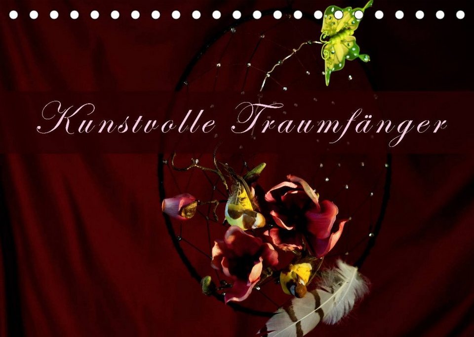 Weihnachten 2022 Otto CALVENDO Wandkalender »Kunstvolle Traumfänger (Tischkalender 2022 DIN Weihnachten 2022 Otto CALVENDO Wandkalender »Kunstvolle Traumfänger (Tischkalender 2022 DIN