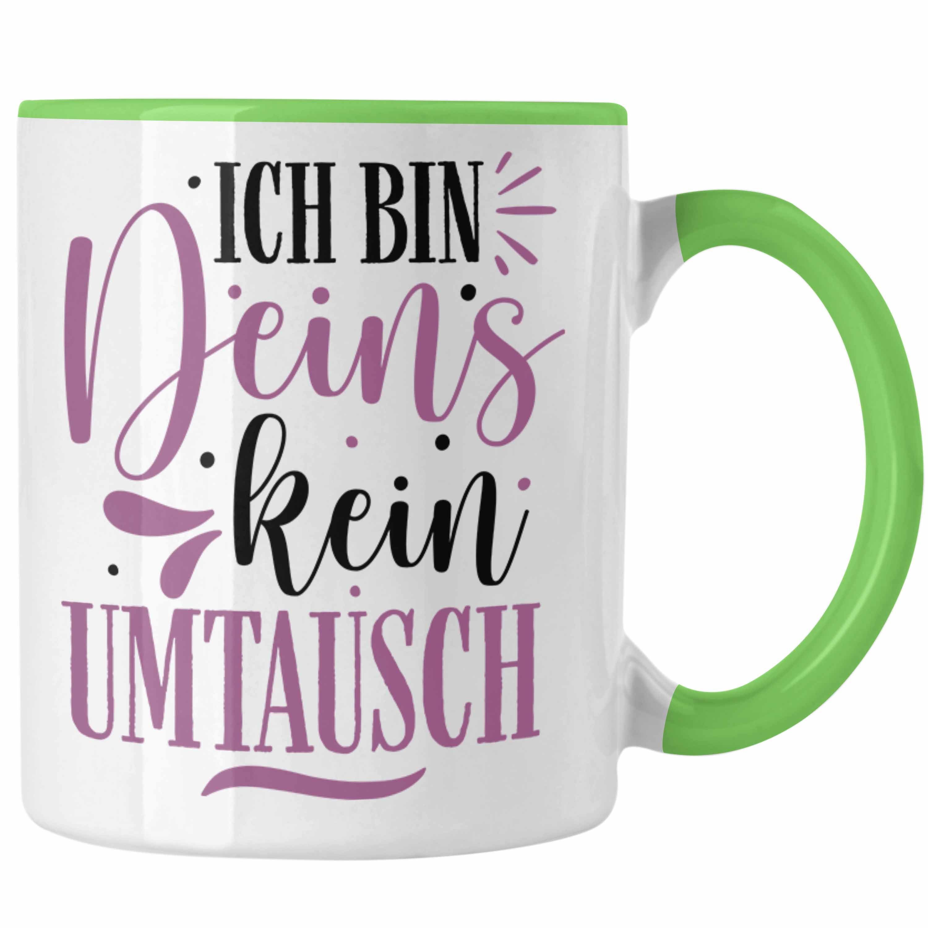 mit Spruch Tasse Trendation Sprüchen Trendation - Tasse Ich Deins Geschenk Bin Freund Kaffeetasse Valentinstag Grün für