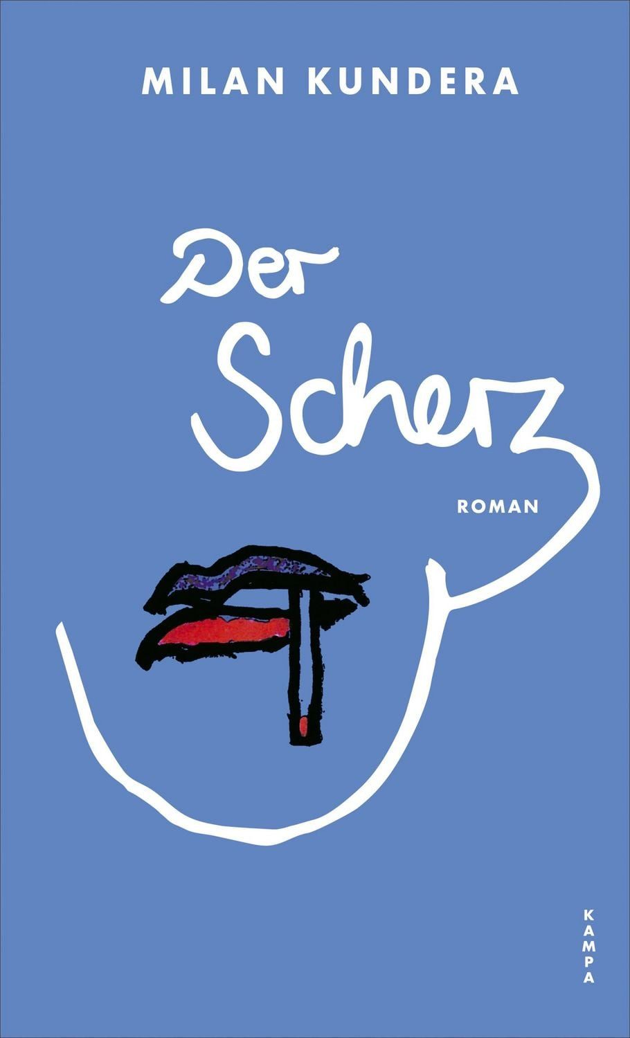 Der Scherz / Milan Kundera