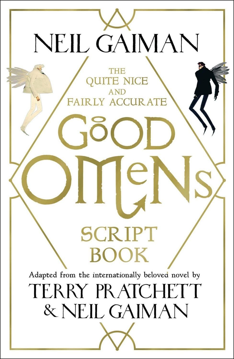 The Quite Nice and Fairly Accurate Good Omens Script Book / Neil Gaiman, Script Book