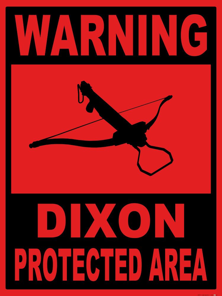Poster Zombies Kunstdruck Bild - Warning Dixon Protected Area (80 x 60 cm)