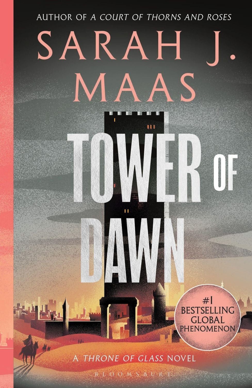 Tower of Dawn / Sarah J. Maas, From the # 1 Sunday Times best-selling author of A Court of Thorns and Roses