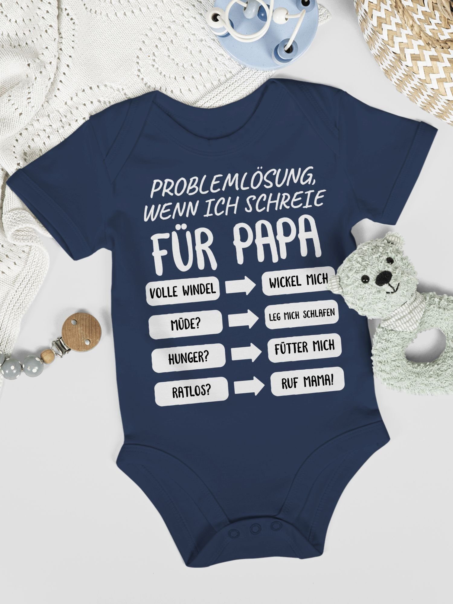 Shirtracer Shirtbody Problemlösung wenn Baby Navy Papa Geschenk für Blau Vatertag weiß schreie 1 ich