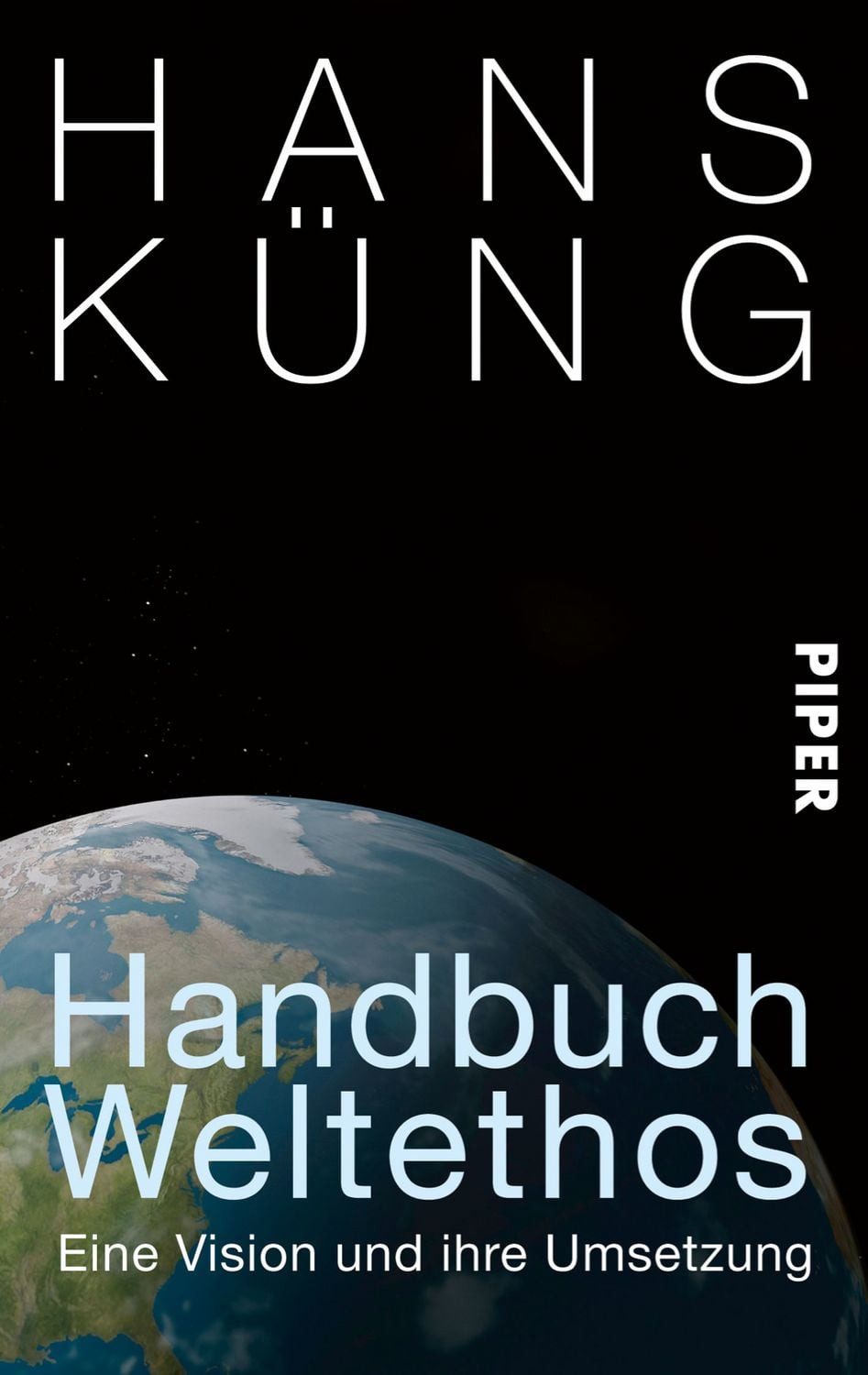 Handbuch Weltethos / Hans Küng