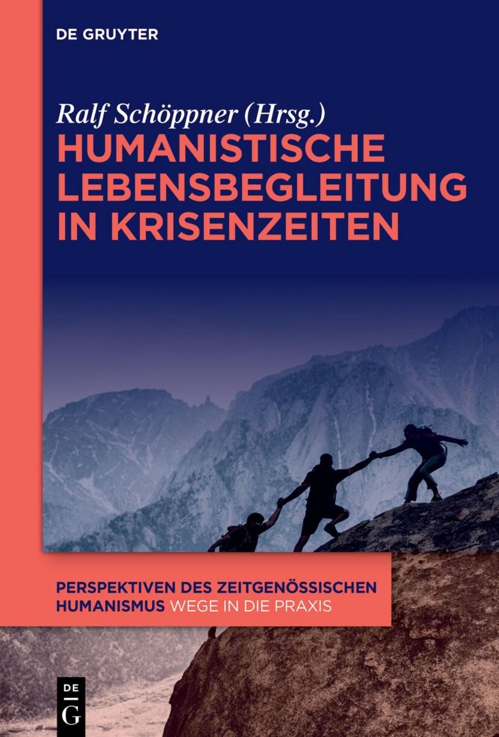 Humanistische Lebensbegleitung in Krisenzeiten / diverse