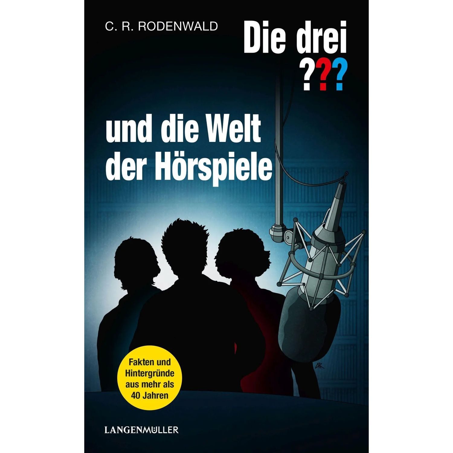 Müller Hörspiel Die drei ??? und die Welt der Hörspiele (drei Fragezeichen)