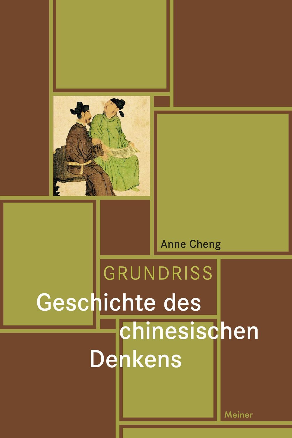 Grundriss Geschichte des chinesischen Denkens / Anne Cheng