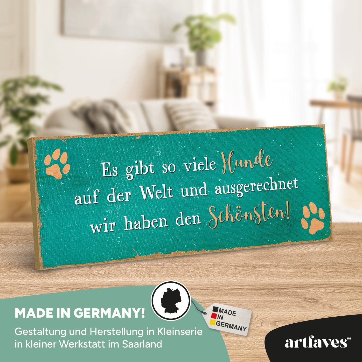 ARTFAVES Holzbild Schild mit Spruch - Es gibt so viele Hunde auf der Welt und ausgerechn
