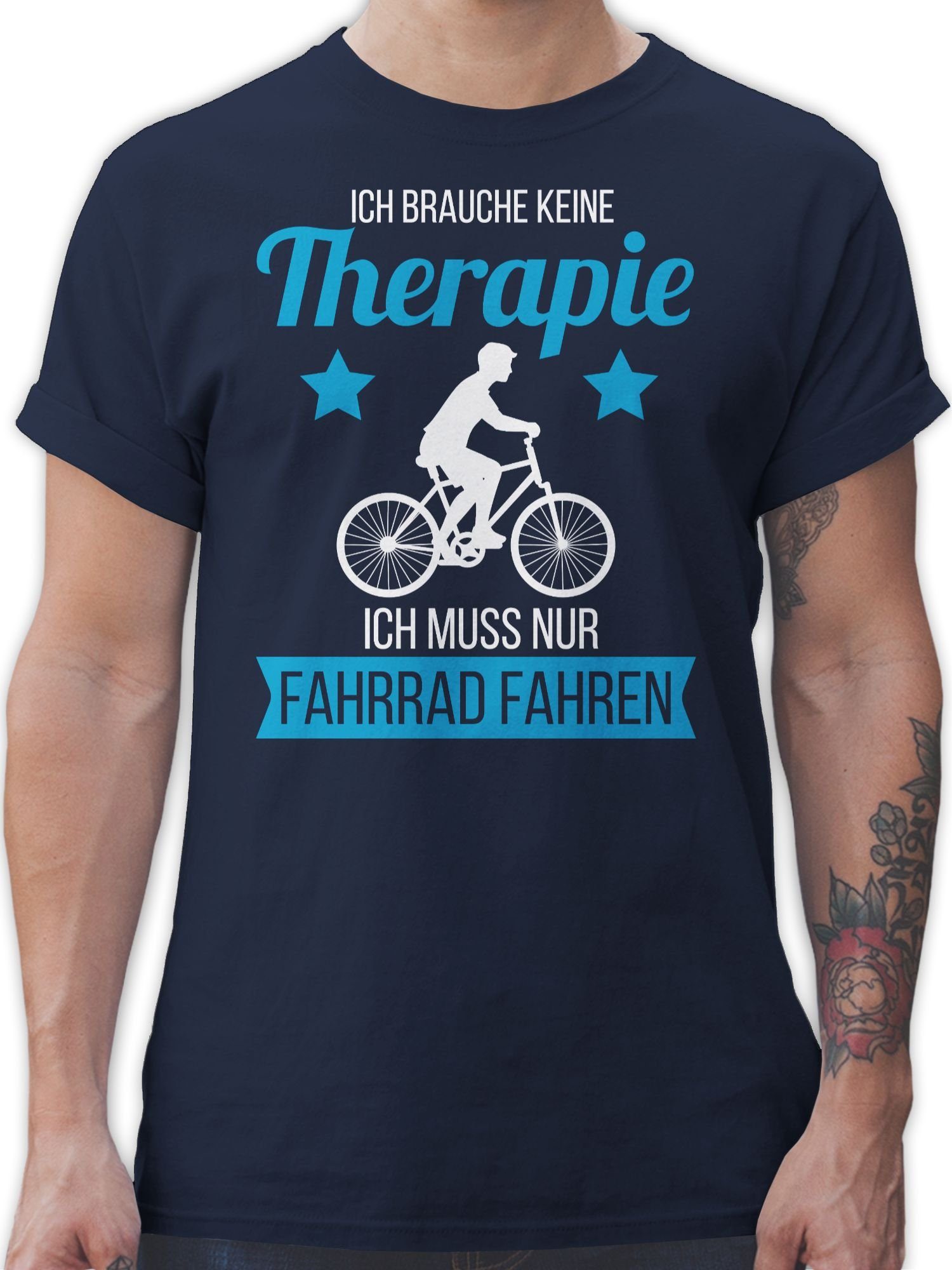 T-Shirt Ich brauche keine Therapie ich muss nur Fahrrad fahren weiß