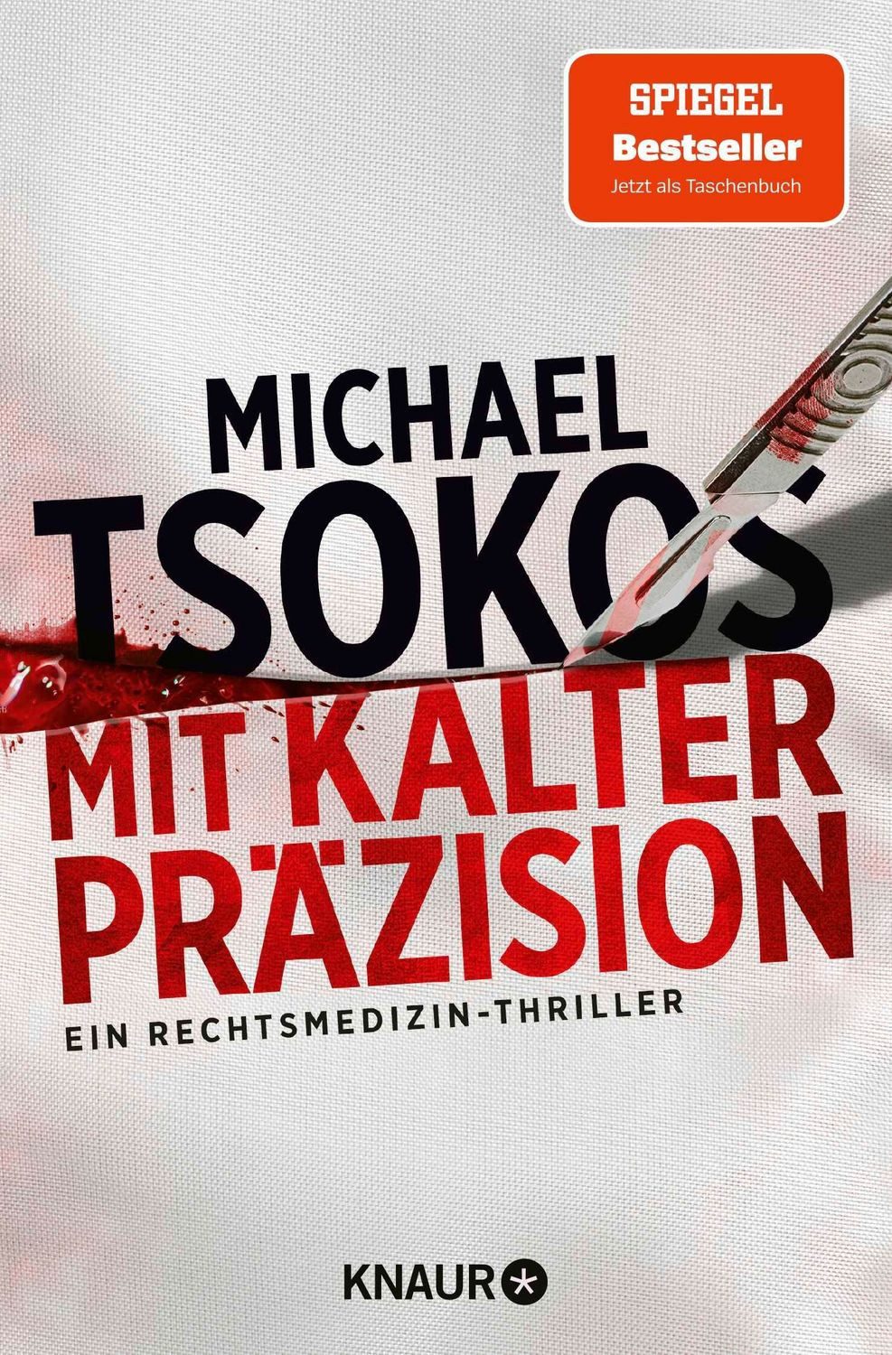 Mit kalter Präzision / Michael Tsokos, SPIEGEL-Bestseller