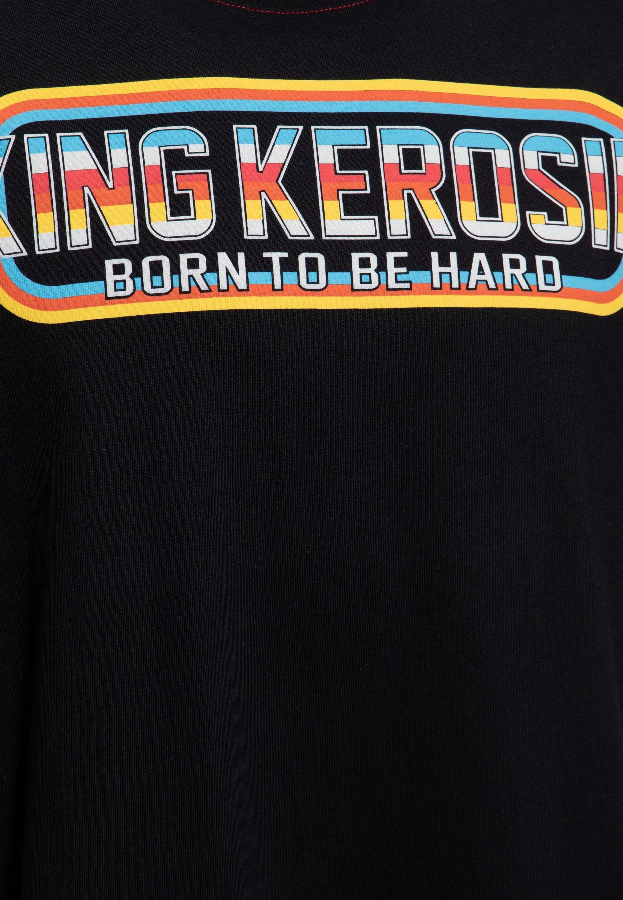 KingKerosin be Hard Born to Print-Shirt Style Retro Oldschool mit Design (1-tlg)
