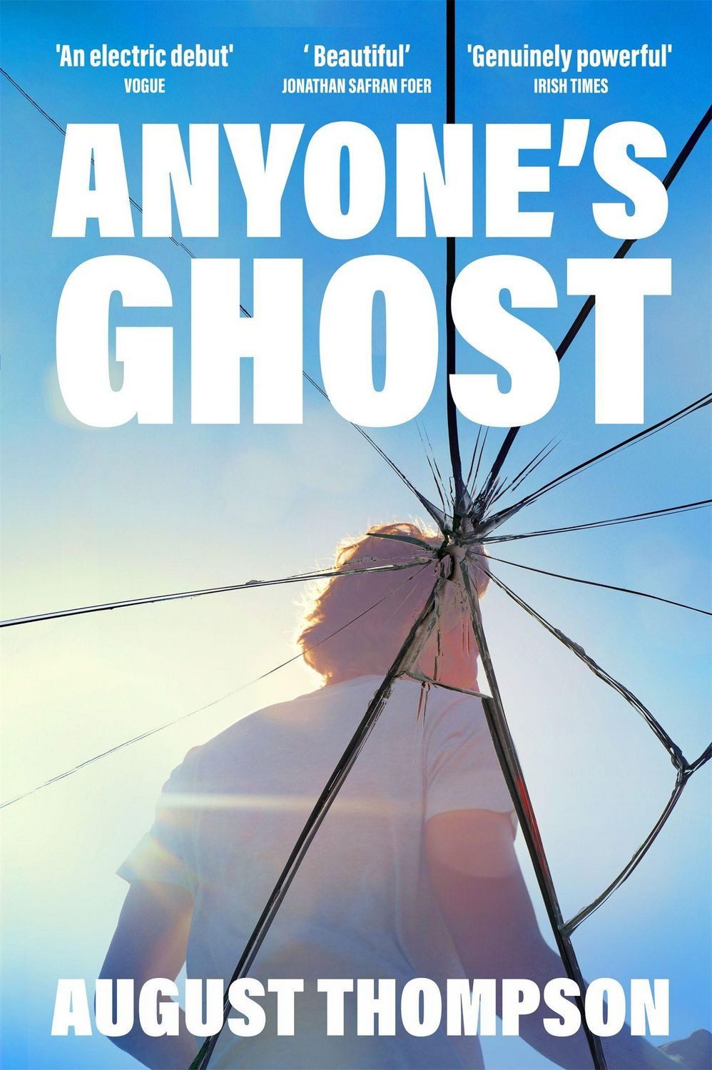 Anyone's Ghost / August Thompson