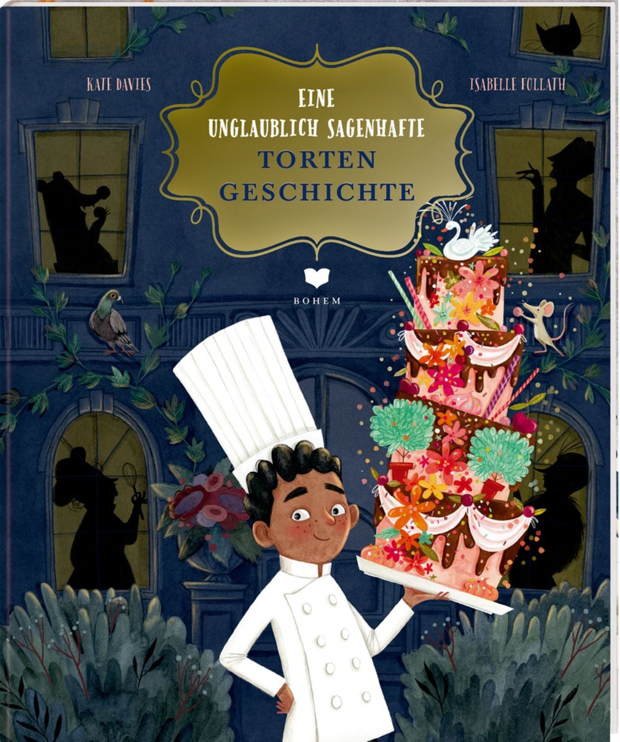 Eine unglaublich sagenhafte TORTENGESCHICHTE / Kate Davies