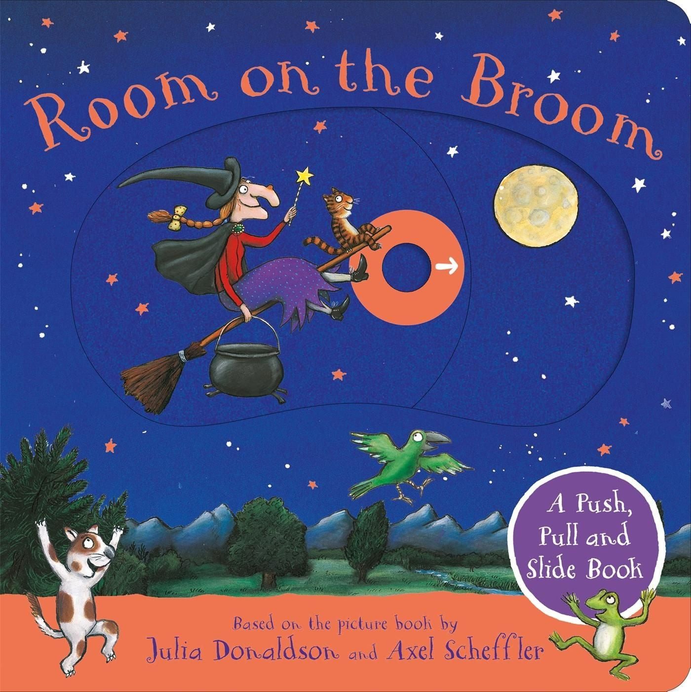 Room on the Broom: A Push, Pull and Slide Book / Julia Donaldson, The perfect Halloween gift for toddlers