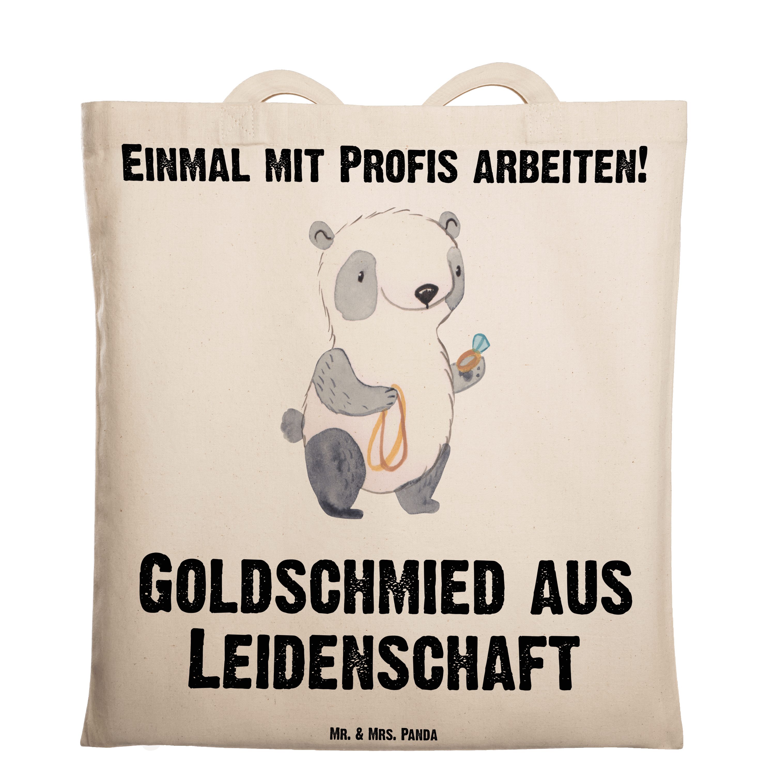 Stoffb & Tragetasche aus - (1-tlg) Transparent Beutel, Geschenk, Mrs. Leidenschaft - Mr. Panda Goldschmied