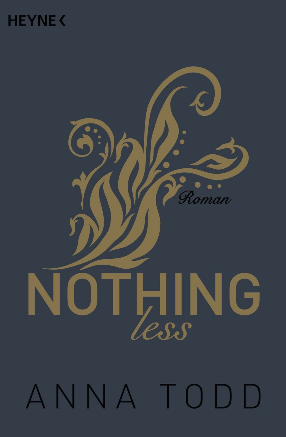 Nothing less / Anna Todd
