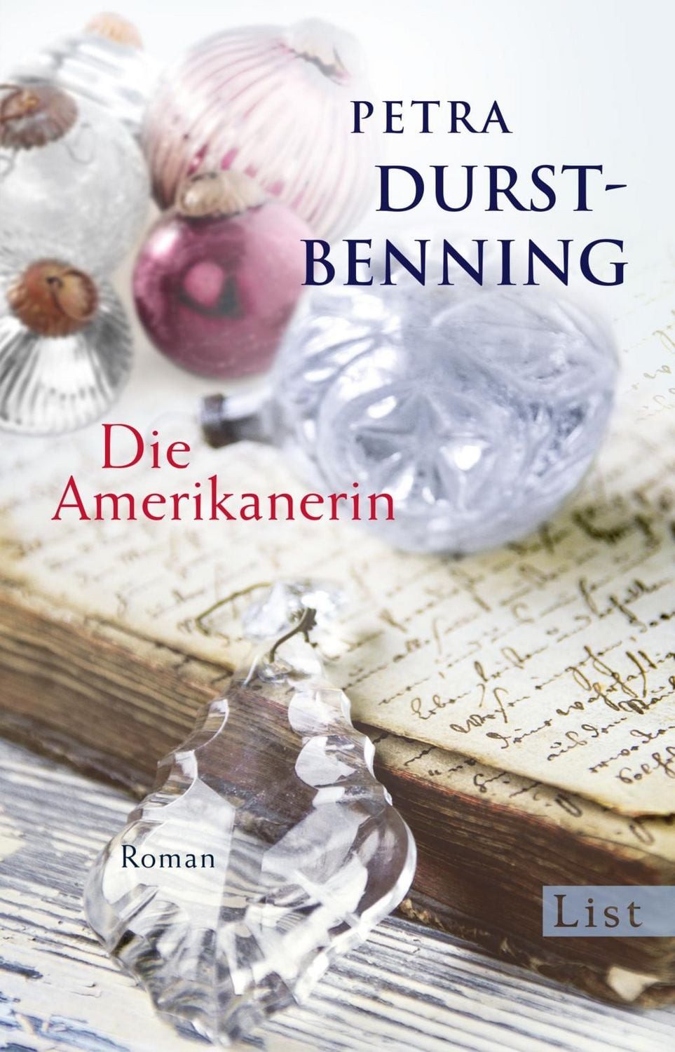 Die Amerikanerin / Petra Durst Benning