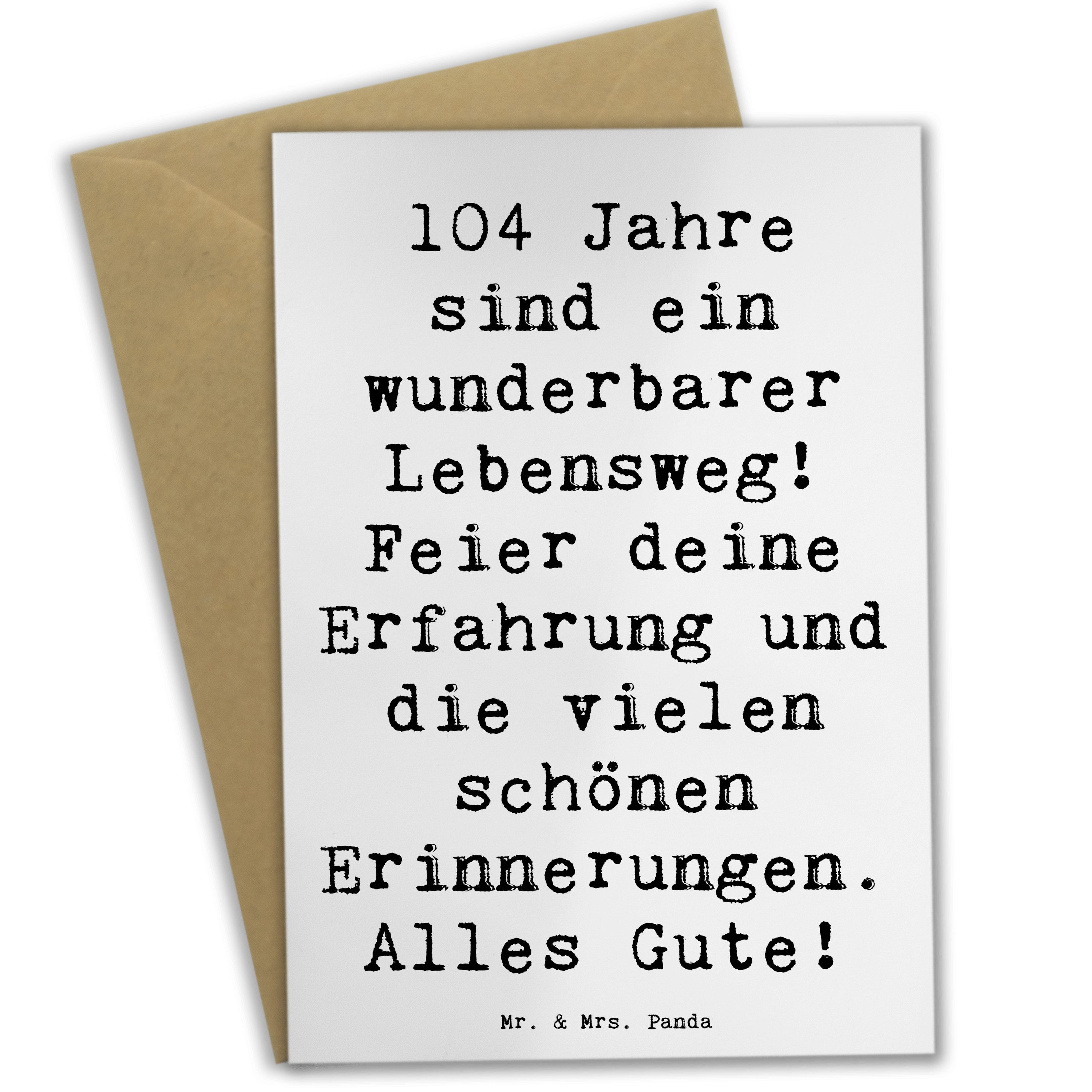 Grußkarte Spruch 104. Geburtstag - Weiß - Geschenk, 104 Jahre, Geburtstagsgesch