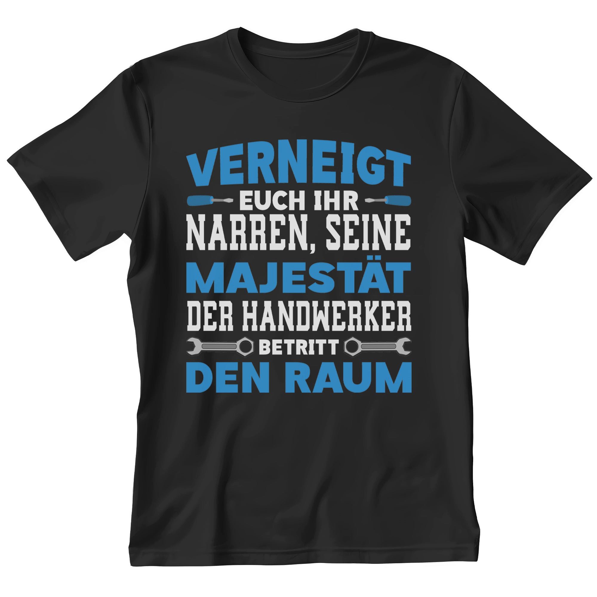 T-Shirt Handwerker Geschenk Männer Spruch Beruf Ausbildung Abschluss