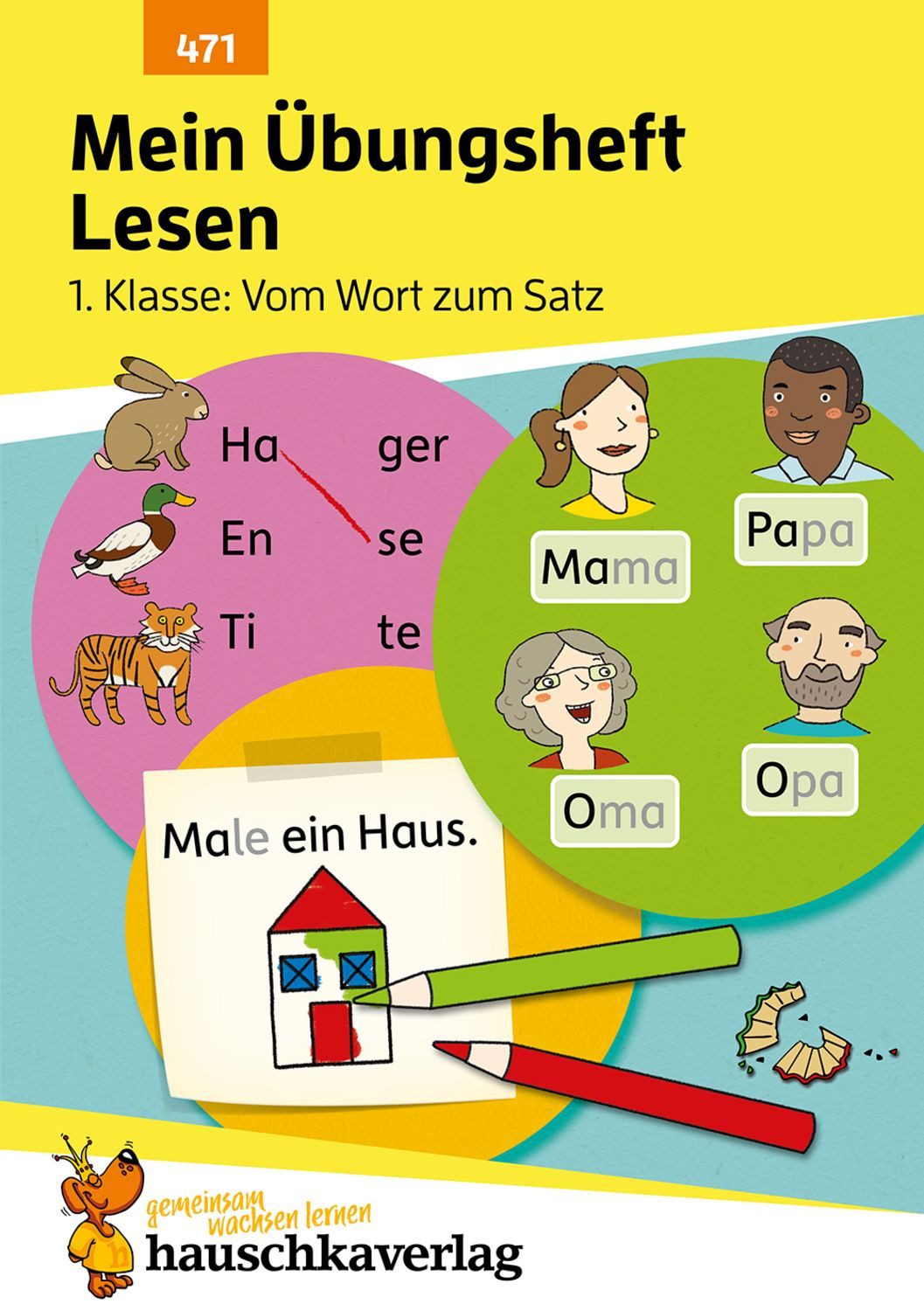 Mein Übungsheft Lesen 1. Klasse - Vom Wort zum Satz / Agnes Spiecker