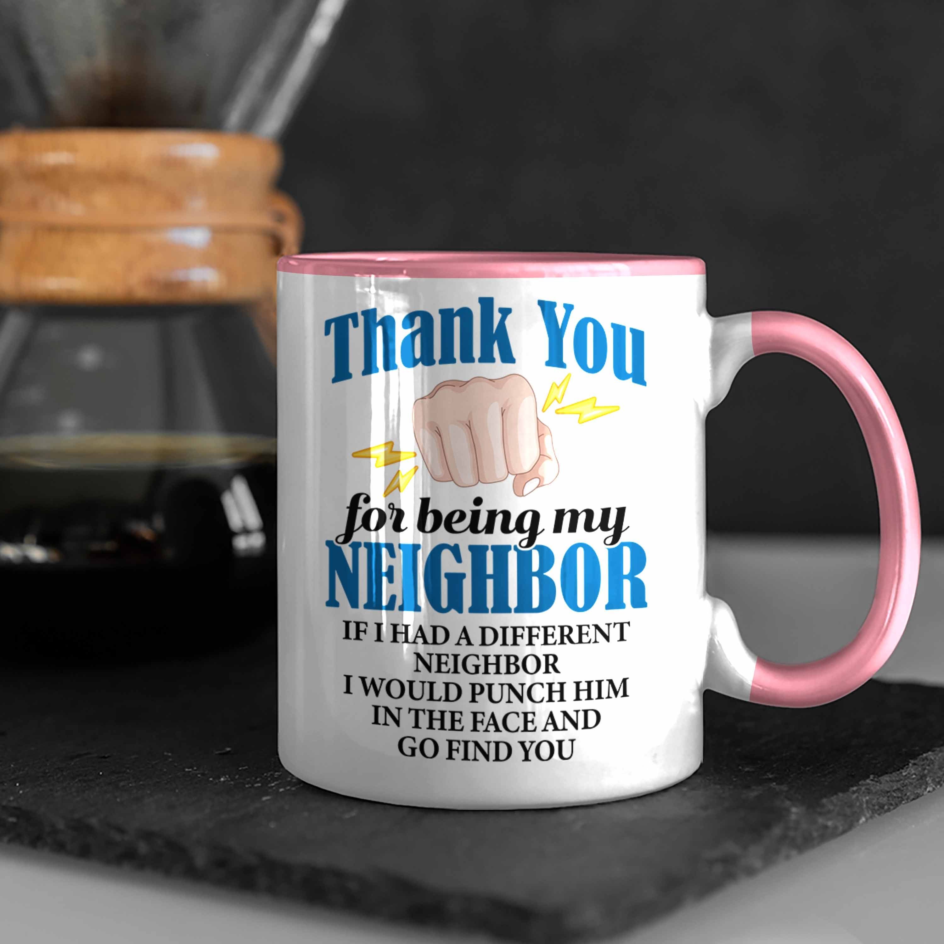 Nachbarn Rosa Beste für - Geschenkidee Tasse Tasse Nachbarn Geschenk Bester Welt Nachbar Trendation Trendation der