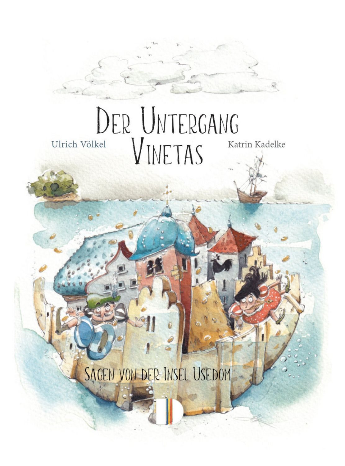 Der Untergang Vinetas / Ulrich Völkel