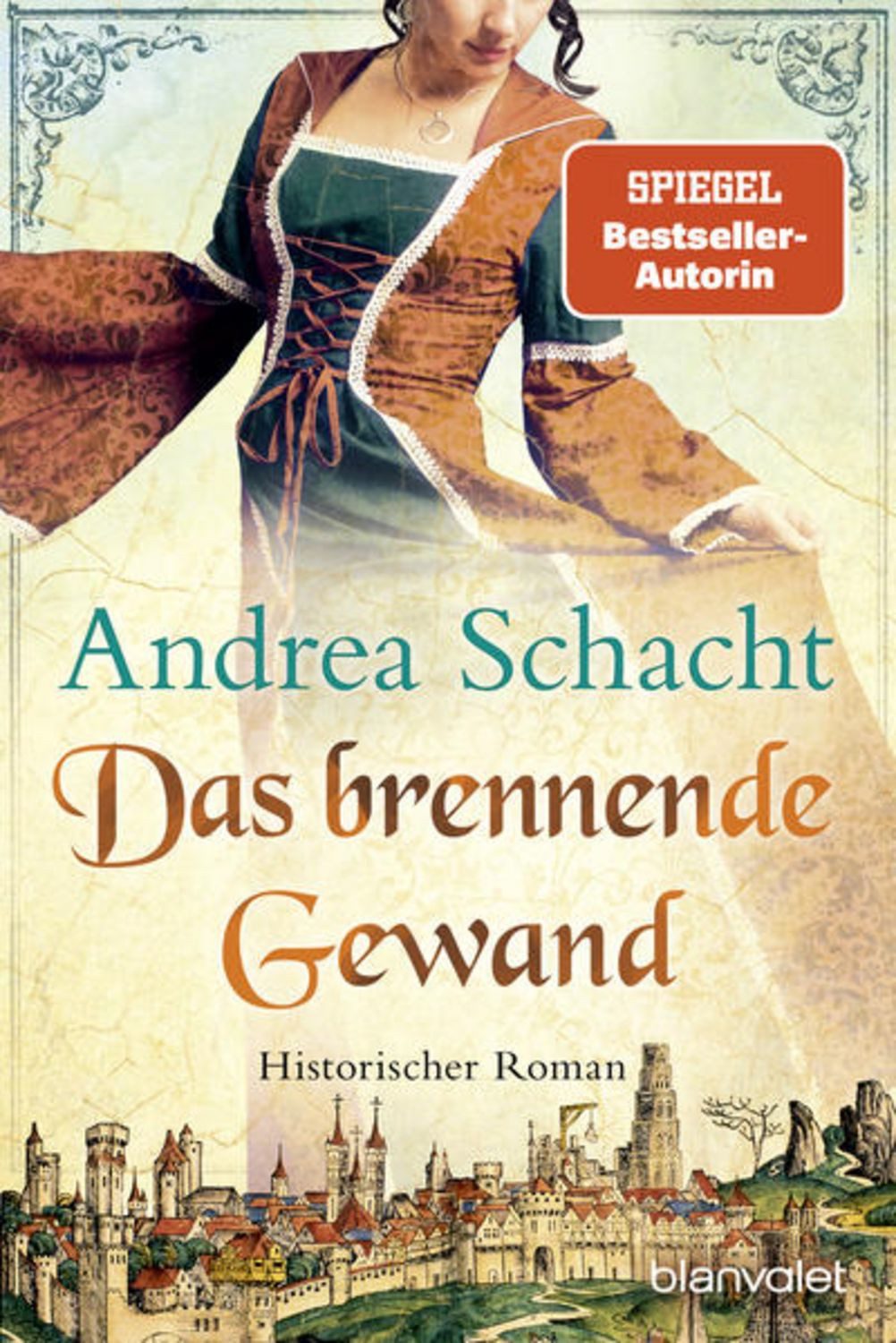 Das brennende Gewand / Andrea Schacht