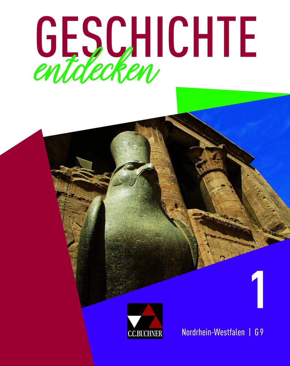 Geschichte entdecken – Nordrhein-Westfalen / Geschichte entdecken NRW / Kais Hassan, Anne-Claire Berger, Martin Bergmeister, Meike Gönensay, Inga Griemens, Unterrichtswerk für Geschichte, Sekundarstufe I / Von der Ur- und Frühgeschichte zum Mittelalter