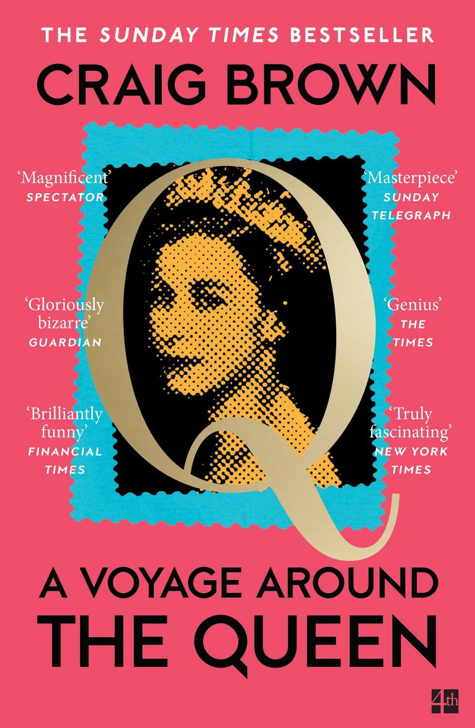 A Voyage Around the Queen / Craig Brown