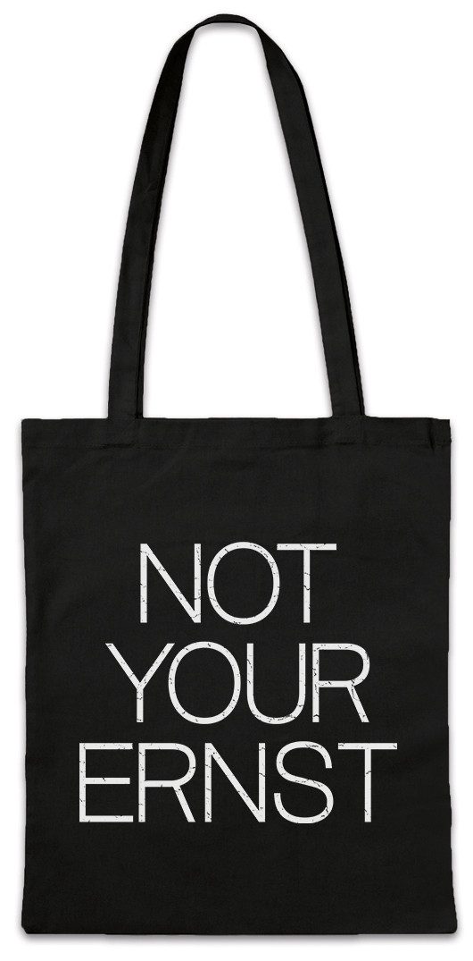 Beuteltasche Not Your Ernst Stofftasche Motto Comedian Spielverderber Comedian Fun