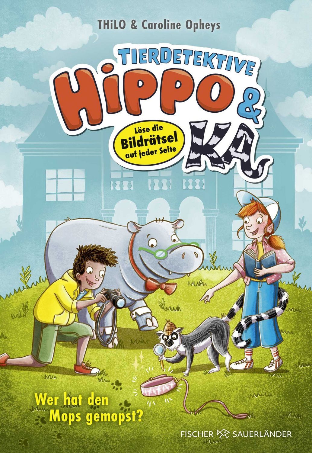 Tierdetektive Hippo & Ka – Wer hat den Mops gemopst? / Thilo, Löse die Bildrätsel auf jeder Seite, Kinderbuch für Leseanfänger ab 7 Jahren