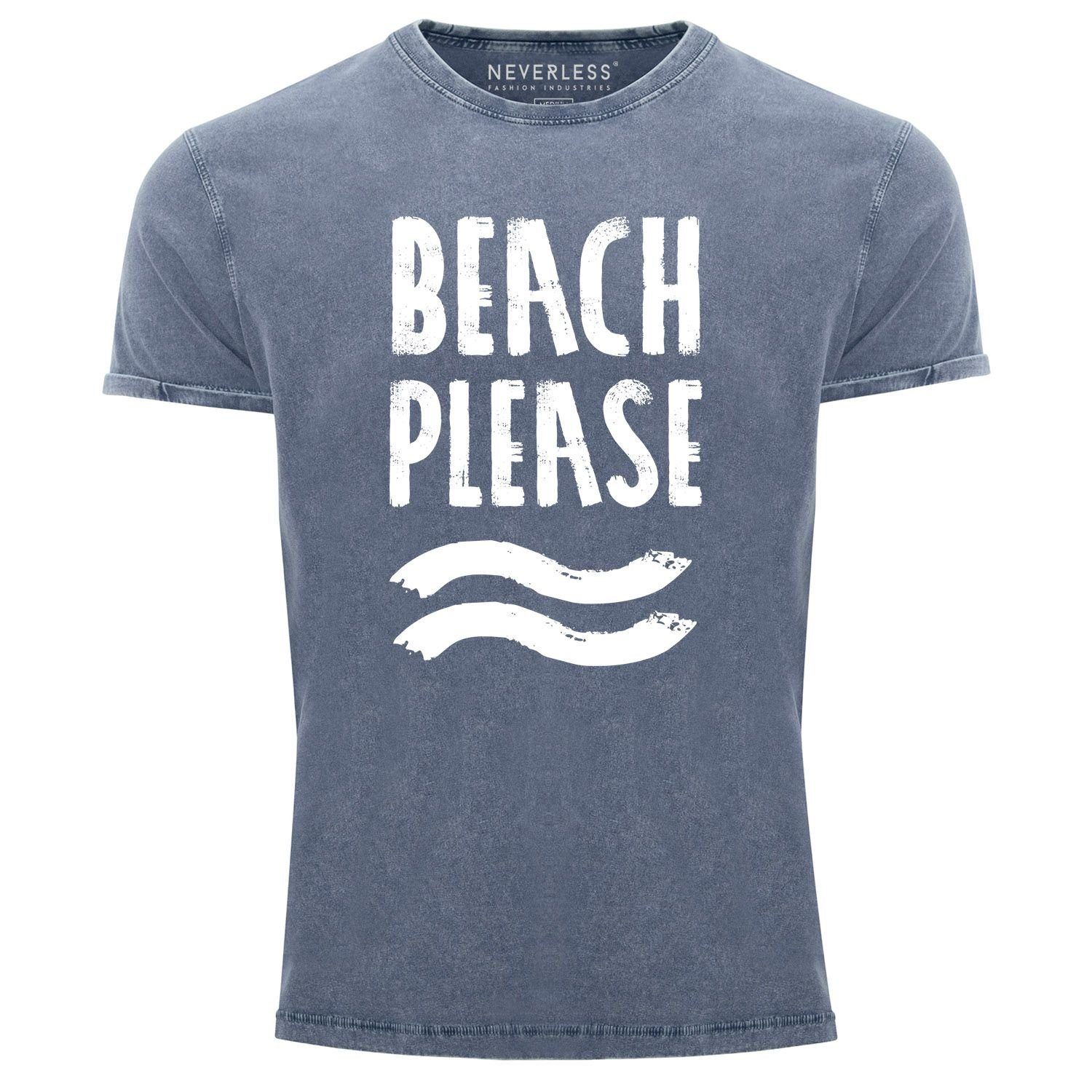 T-Shirt Print-Shirt Look Angesagtes Please Urlaub mit Fit Strand Vintage Print Used Herren Cooles Beach Neverless® Shirt Slim blau Aufdruck Neverless