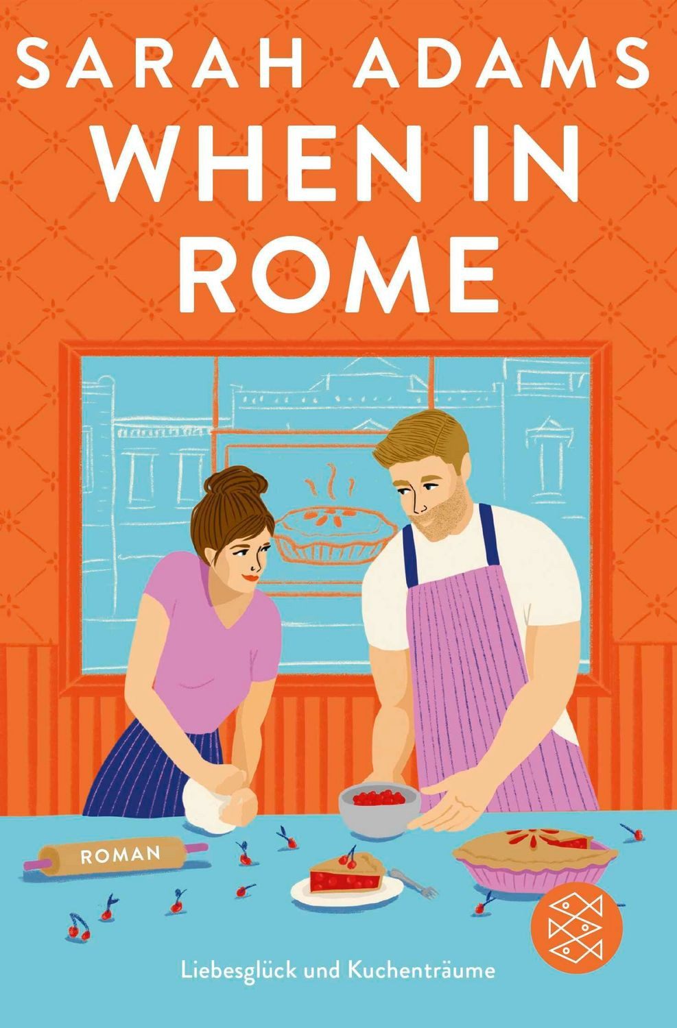 When in Rome / Sarah Adams