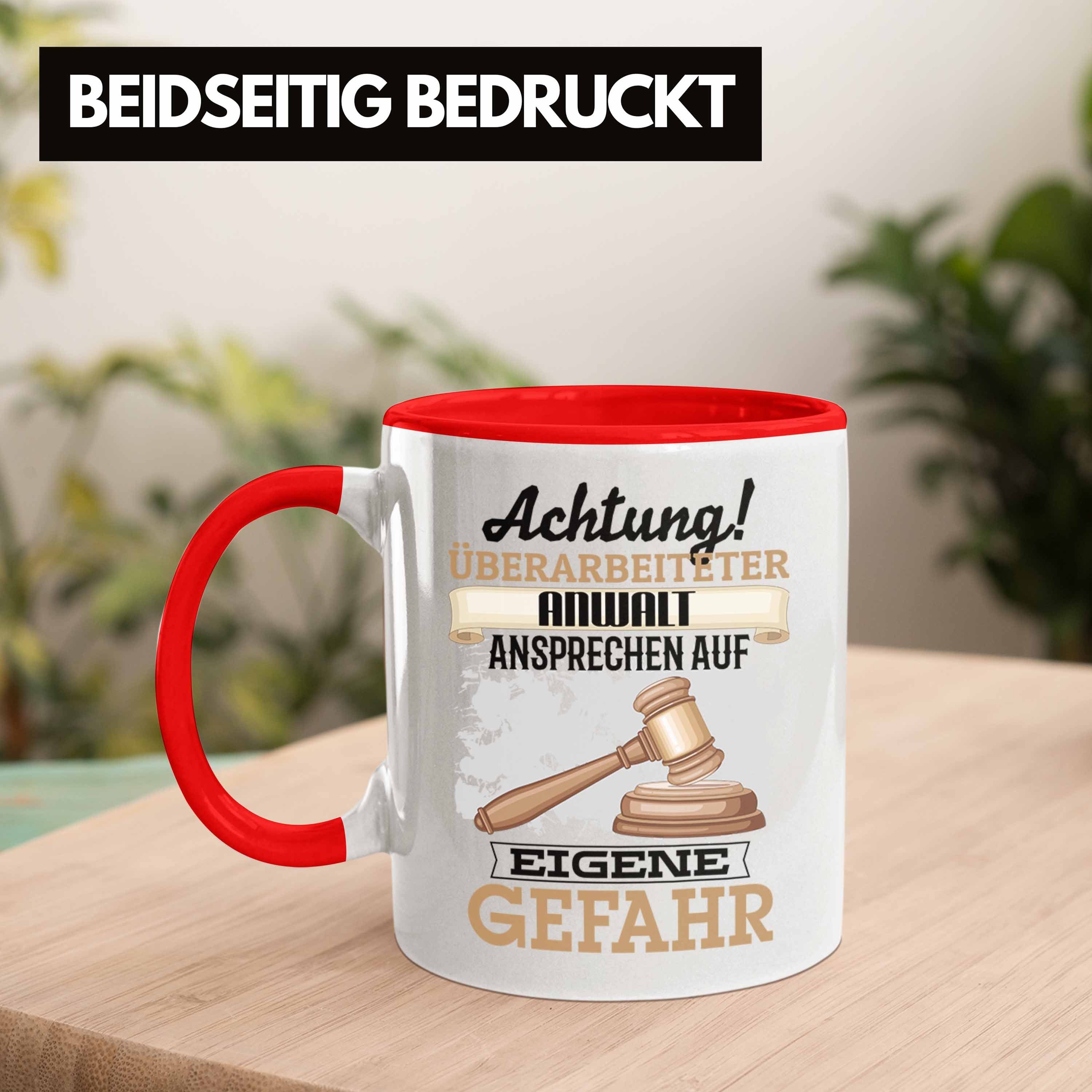 Trendation Tasse Anwalt Geschenk Lustiger für Spruch Tasse Rot Kaffeebecher Ju Geschenkidee