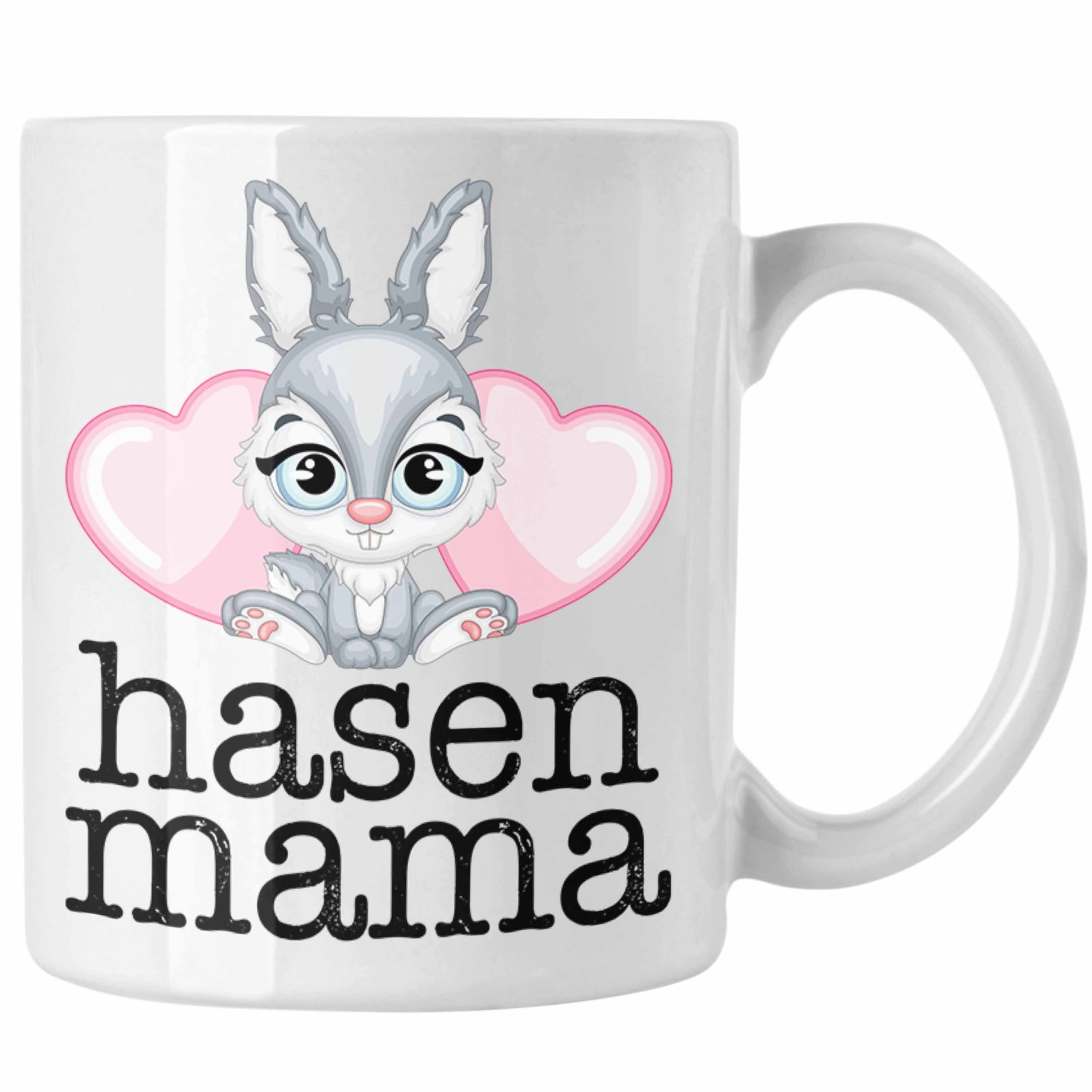 Trendation Tasse Hasen Tasse Geschenk Hasen-Besitzer Kaninchen Kinder Hasen Mama Weiss