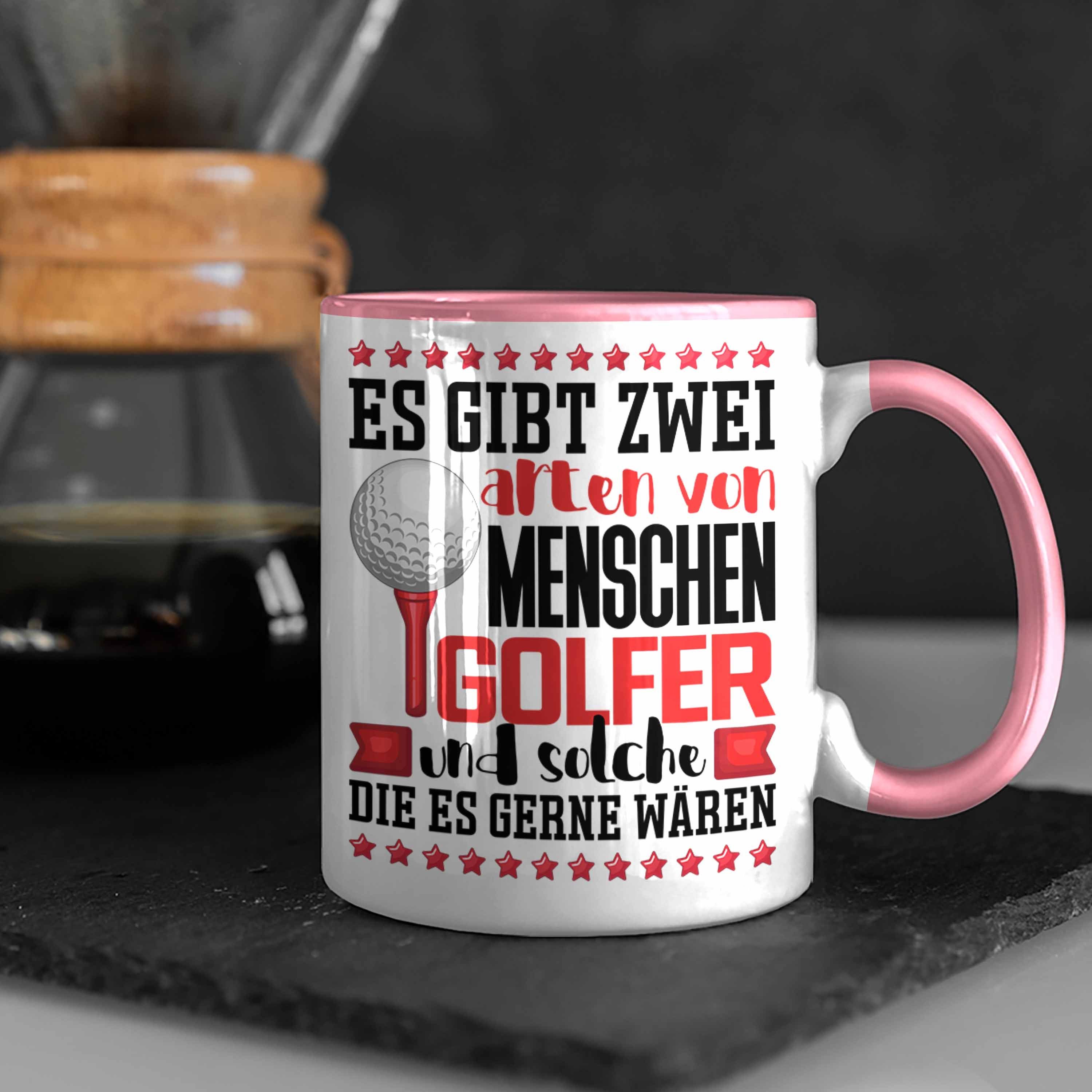 Rosa Trendation 2 Arten Es Golfer Tasse von Menschen Tasse Gibt Spruch Geschenk Golfspieler