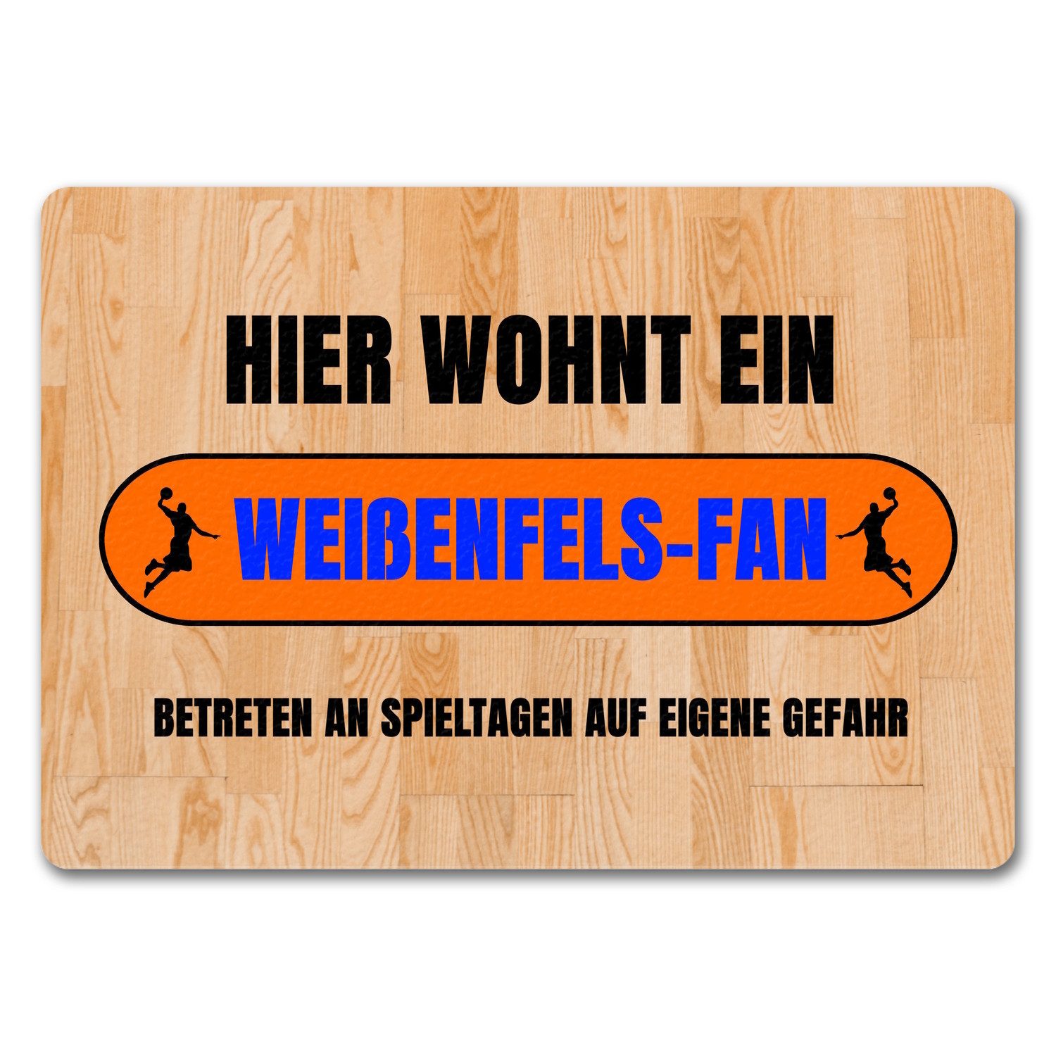 Fußmatte Hier wohnt ein Weißenfels Fan Fußmatte in 35x50 cm ohne Rand mit