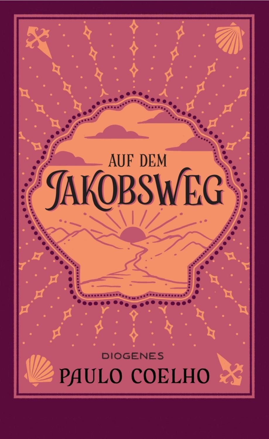 Auf dem Jakobsweg / Paulo Coelho