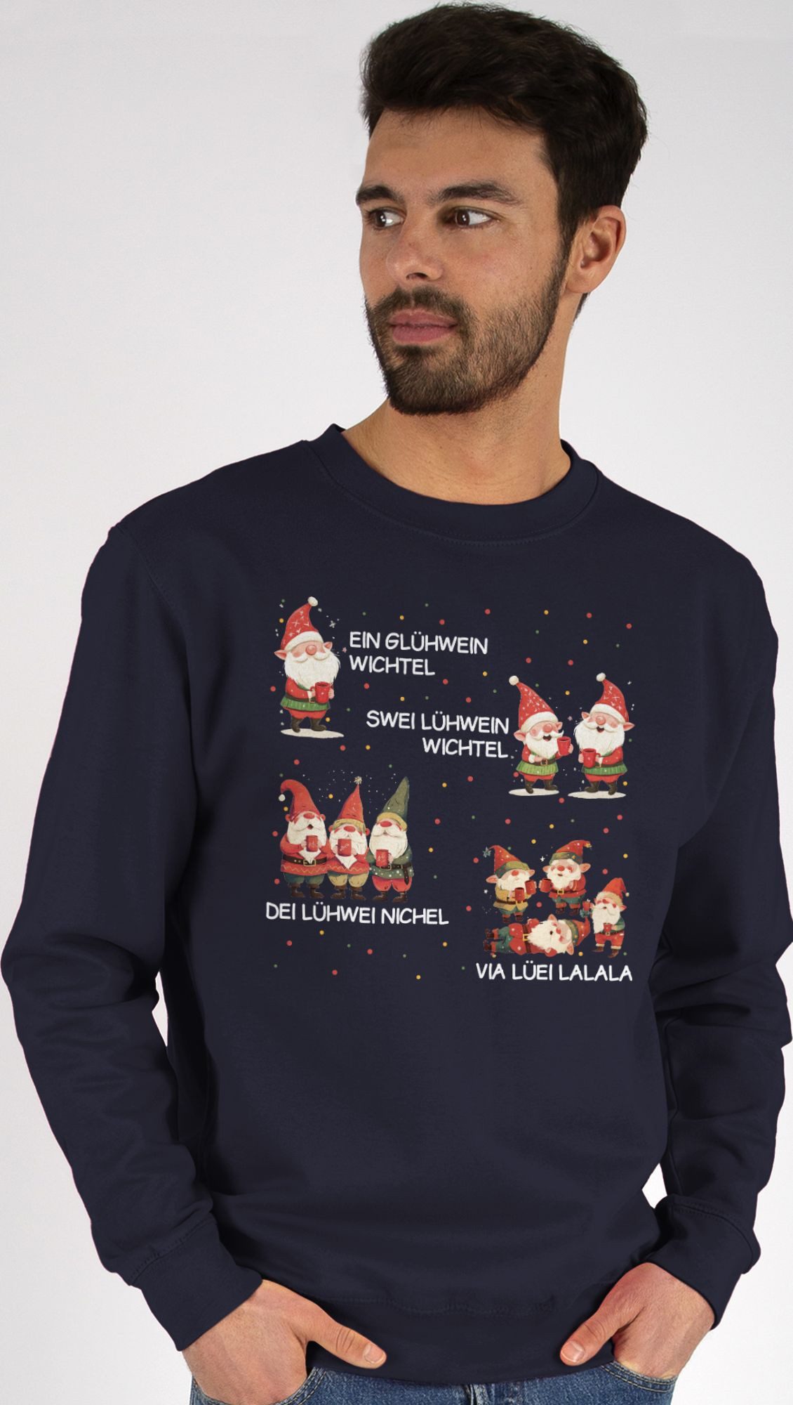 Sweatshirt Ein Glühwein Swei Glühwein, Wichtel, Ein Glühwein Zwei Glühwein, We