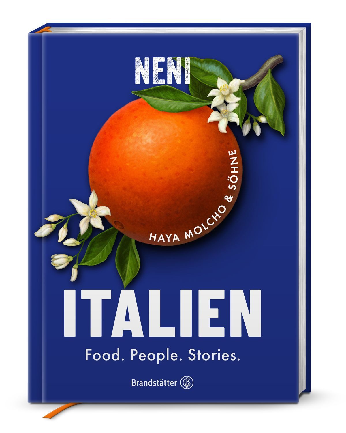 Italien / Haya Molcho, Food. People. Stories