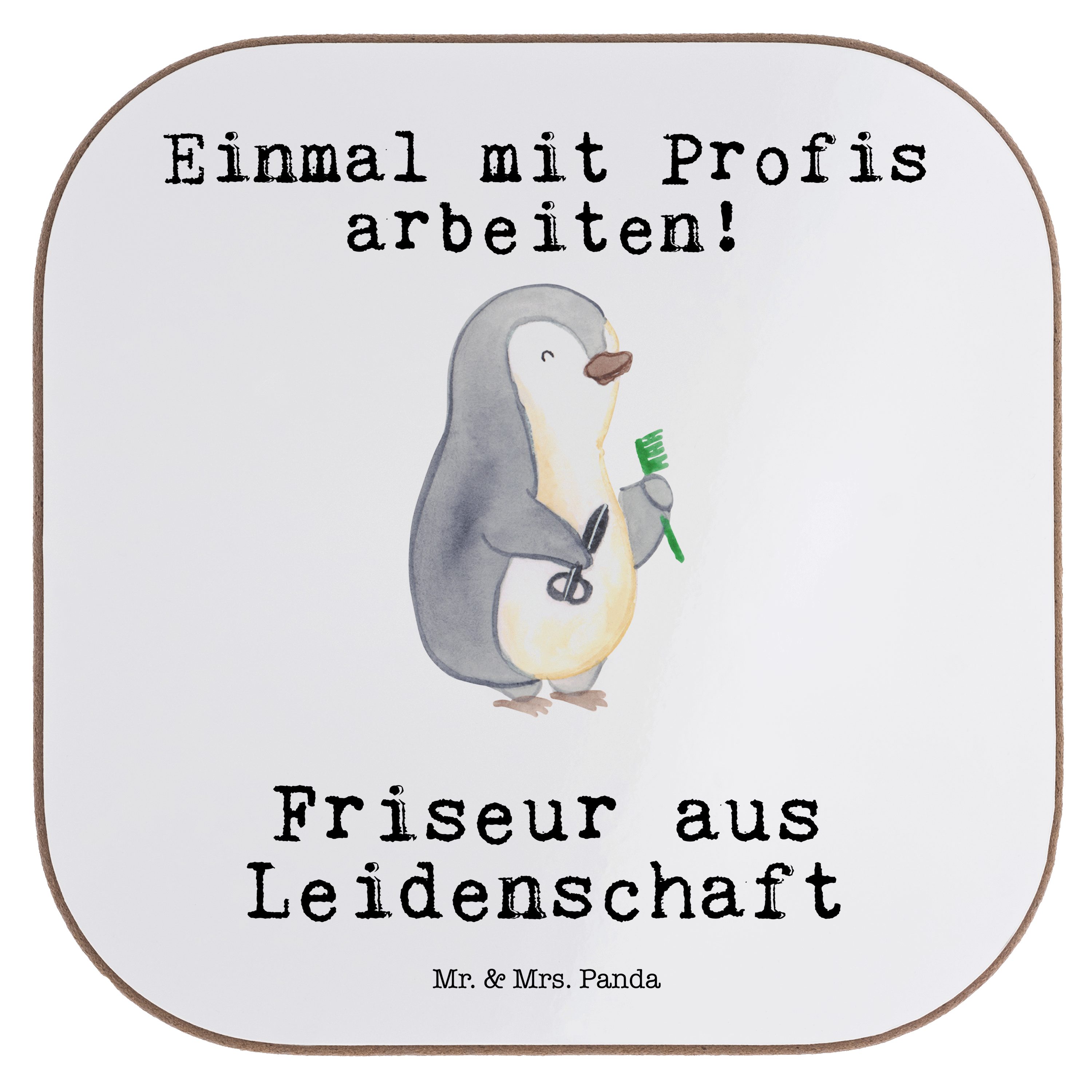 Mr. & Mrs. Panda Getränkeuntersetzer Friseur aus Leidenschaft - Weiß - Geschenk, Glasuntersetzer, Mitarbei, 1-tlg.