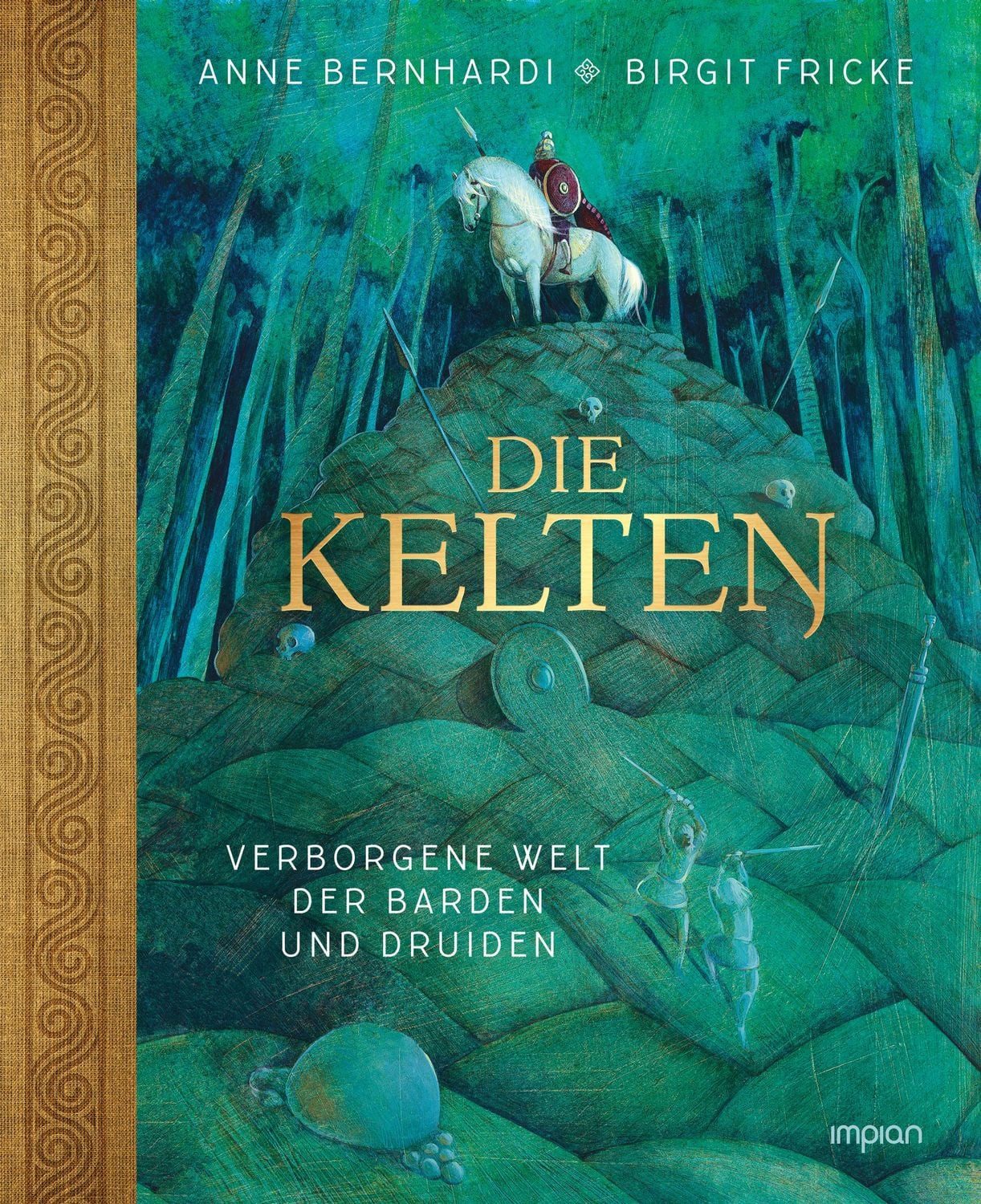 Kinderbuch Die Kelten Verborgene Welt der Barden und Druiden Birgit Fricke