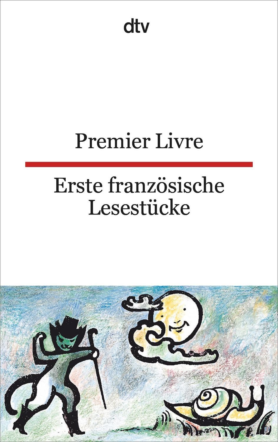 Premier Livre Erste französische Lesestücke / Christiane Reichhold