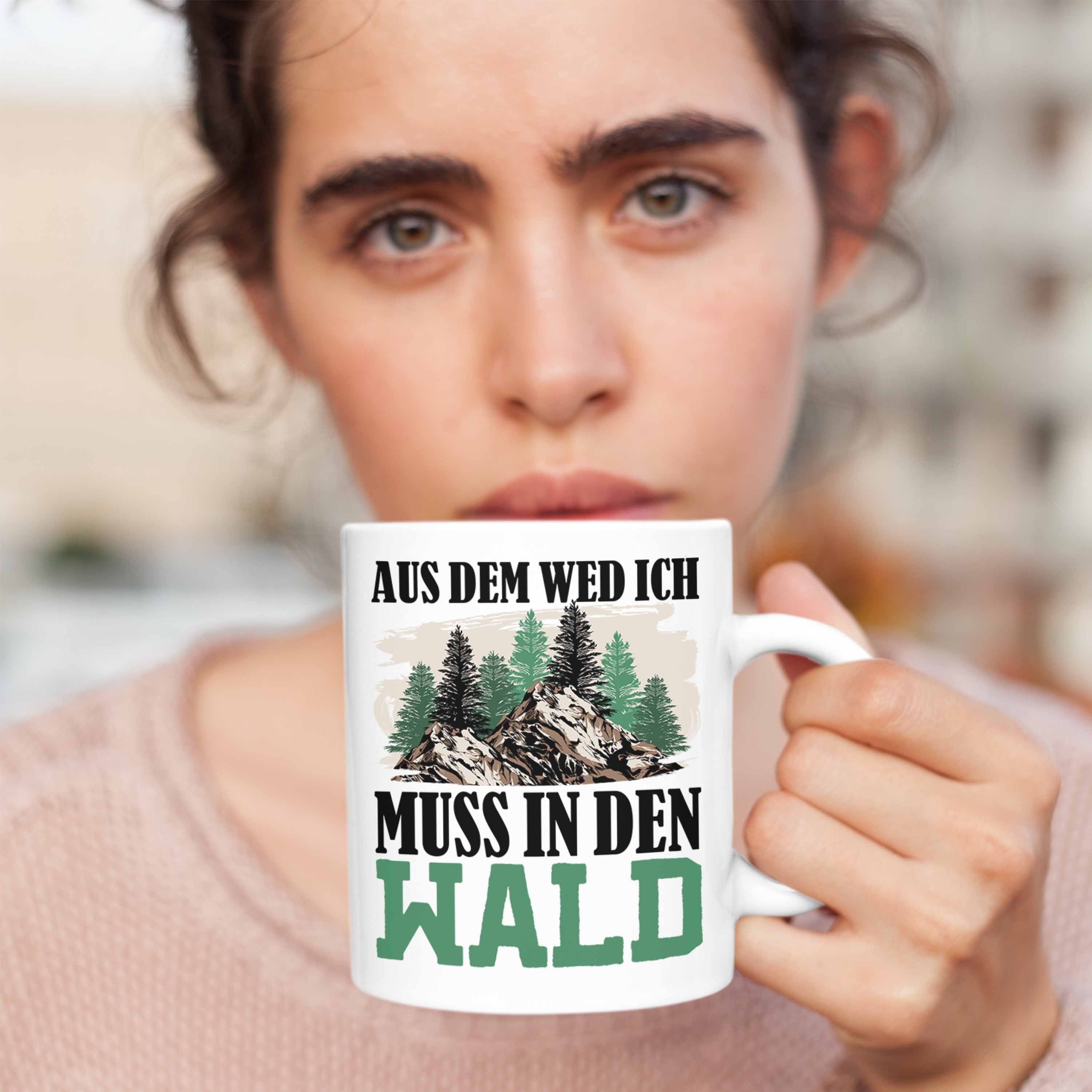 Weiss Wem In Tasse Trendation Aus Wald-Gänger für Geschenk Tasse Geschenkid Muss Weg Wald Den