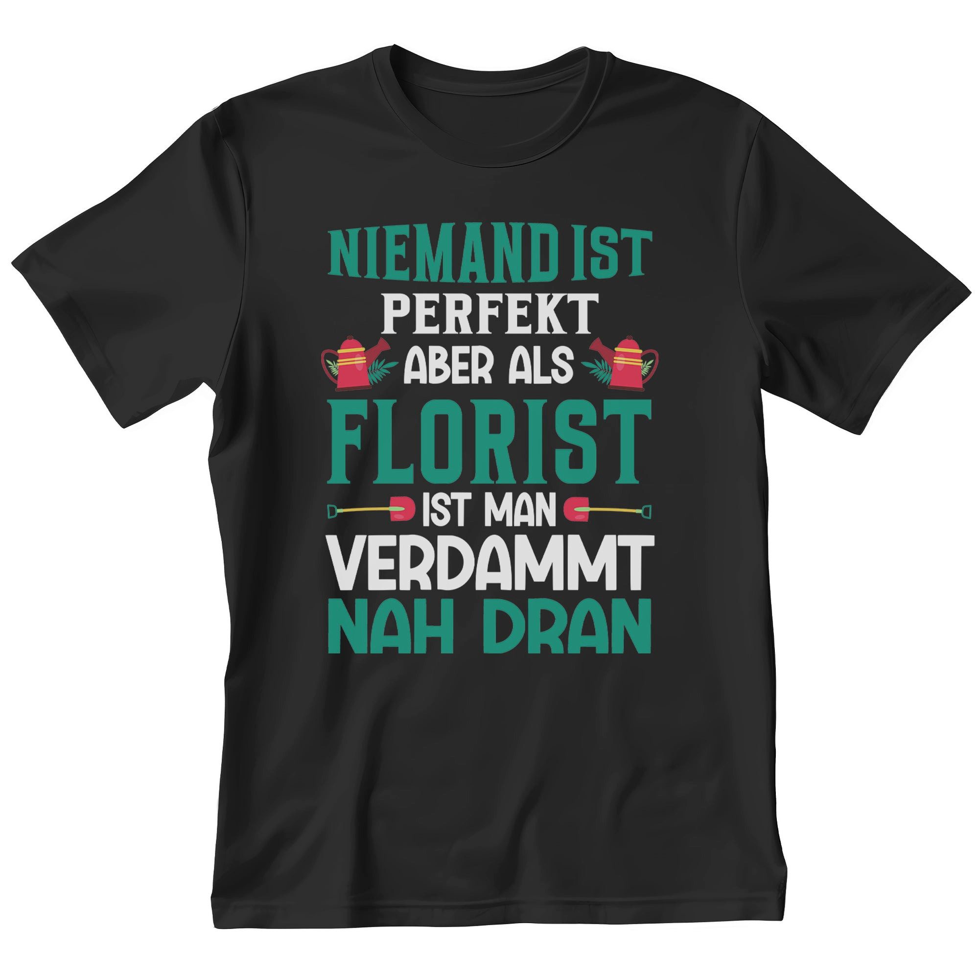 T-Shirt Florist Geschenk Männer Spruch Beruf Ausbildung Abschluss