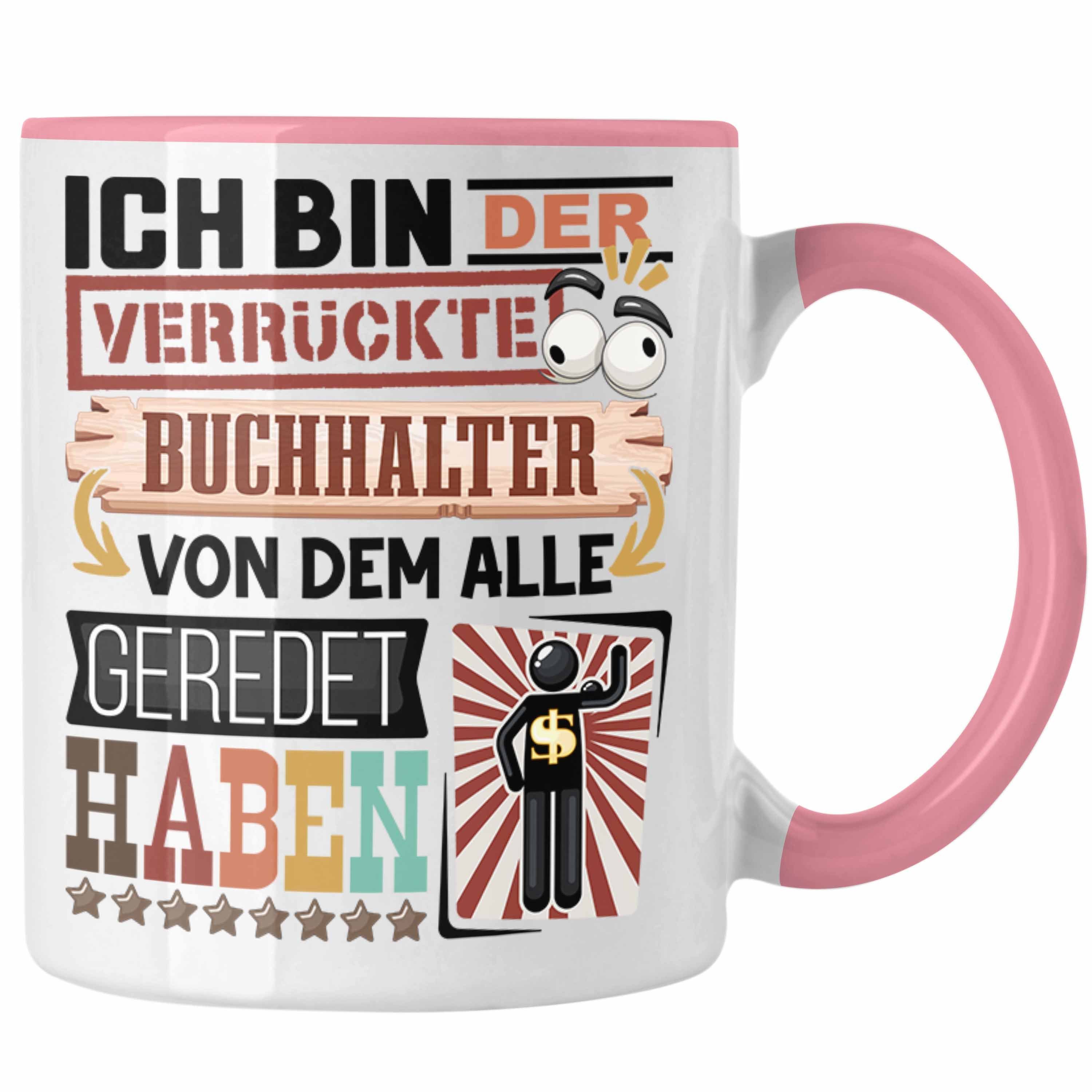 Trendation Tasse Buchhalter Tasse Geschenk Spruch Lustig Geschenkidee