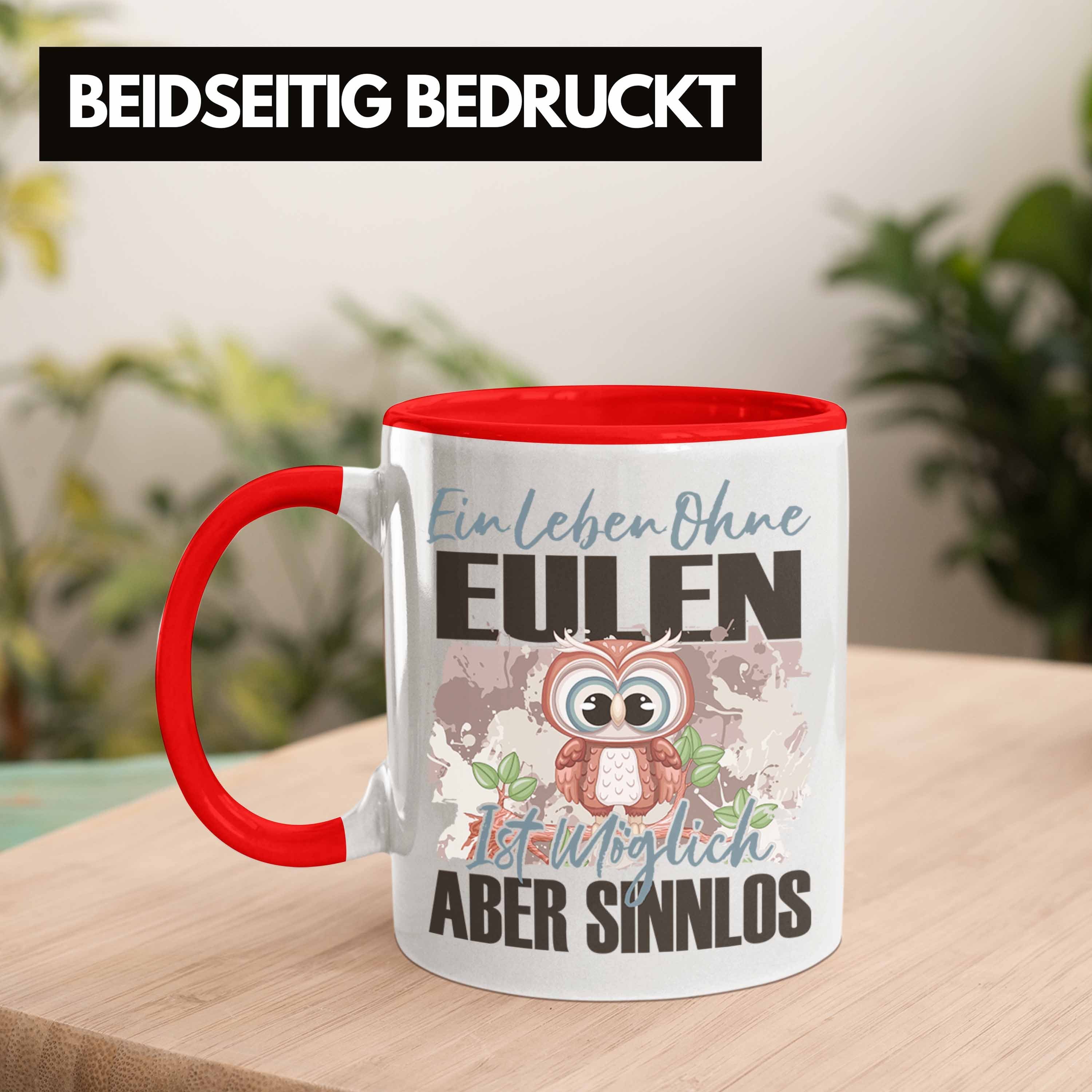 E Geschenkidee Spruch Eulen Trendation Tasse Rot Geschenk Liebhaber Trendation Tasse Eule -